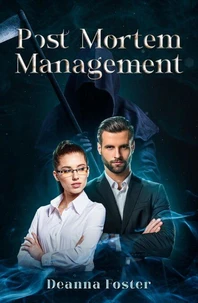 Post Mortem Management