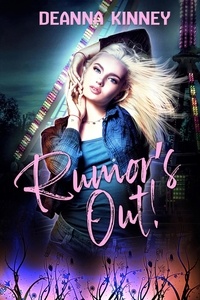  DeAnna Kinney - Rumor's Out!.