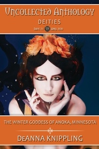  DeAnna Knippling - The Winter Goddess of Anoka, Minnesota.