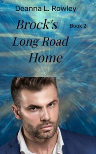 Brock's Long Road Home