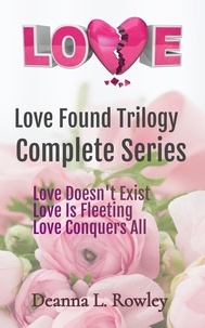  Deanna L. Rowley - Love - Love Found, #1.
