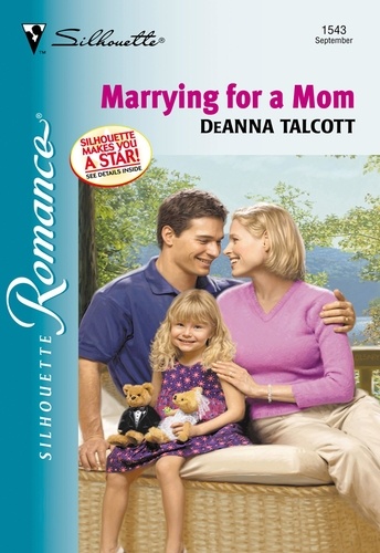 Deanna Talcott - Marrying For A Mom.