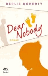 Dear Nobody.