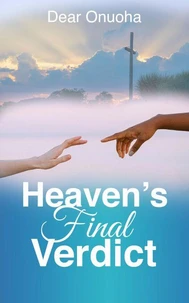 Heaven's Final Verdict