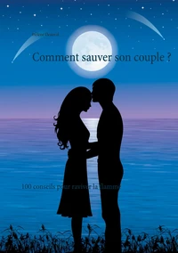 Comment sauver son couple