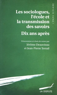 Les sociologues, l'école et la transmission des savoirs