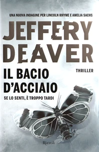 Il bacio d'acciaio