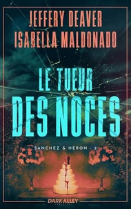 Sanchez & Heron 2 : Le Tueur des Noces