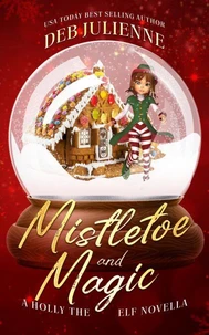 Mistletoe and Magic