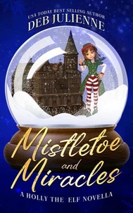 Mistletoe and Miracles