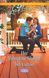 Deb Kastner - Her Valentine Sheriff.