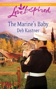 Deb Kastner - The Marine's Baby.