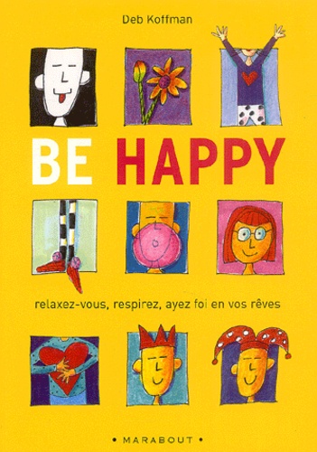 Deb Koffman - Be Happy !.