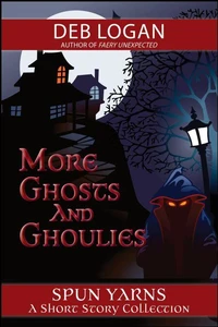More Ghosts and Ghoulies