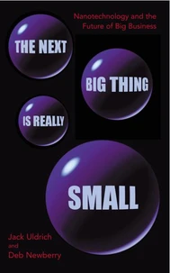 The Next Big Thing Is Really Small