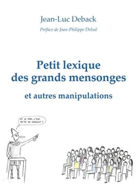 Petit lexique des grands mensonges