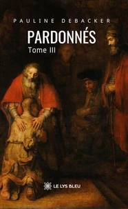 Pardonnés - Tome 3