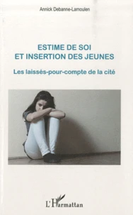 Estime de soi et insertion des jeunes