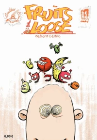 Fruits of the Loose Tome 1