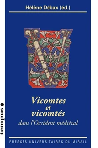 Vicomtes et vicomtés dans l'Occident médiéval