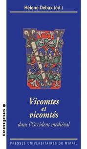 Vicomtes et vicomtés dans l'Occident médiéval