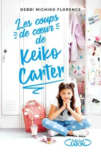Les coups de coeur de Keiko Carter Tome 1