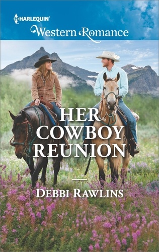 Debbi Rawlins - Her Cowboy Reunion.