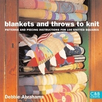 Debbie Abrahams - Blankets and Throws To Knit.