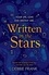 Written in the Stars. Discover the language of the stars and help your life shine