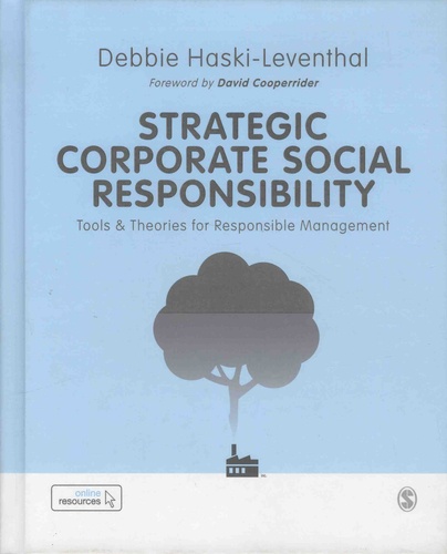 Strategic Corporate Social Responsibility. Tools and Theories for Responsible Management