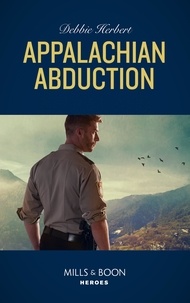 Debbie Herbert - Appalachian Abduction.