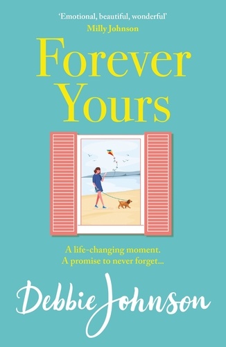Forever Yours. The most hopeful and heartwarming holiday read from the million-copy bestselling author