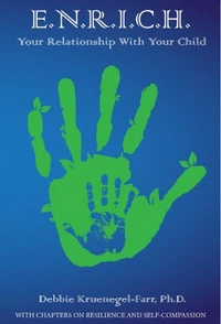 E.N.R.I.C.H. Your Relationship With Your Child