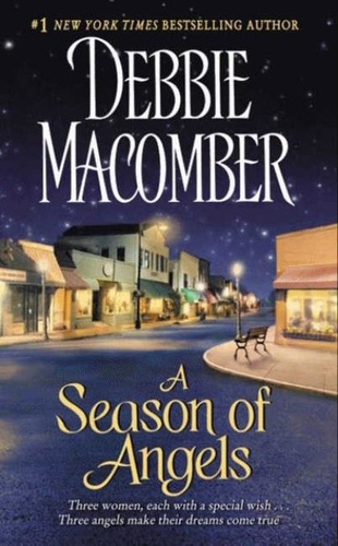 Debbie Macomber - A Season of Angels.