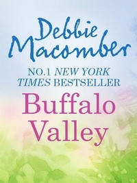 Debbie Macomber - Buffalo Valley.