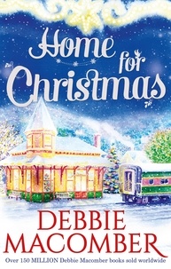 Debbie Macomber - Home for Christmas - Return to Promise / Can This Be Christmas?.