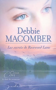 Debbie Macomber - Les secrets de Rosewood Lane.