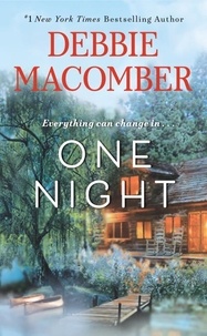 Debbie Macomber - One night.