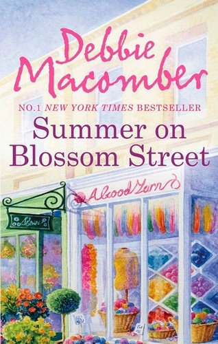 Debbie Macomber - Summer on Blossom Street.
