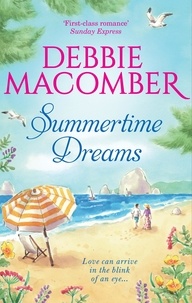 Debbie Macomber - Summertime Dreams - A Little Bit Country / The Bachelor Prince.