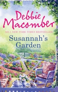 Debbie Macomber - Susannah's Garden.