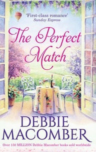 Debbie Macomber - The Perfect Match - First Comes Marriage / Yours and Mine.