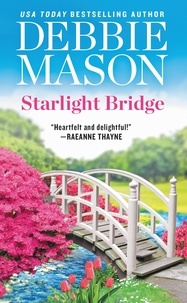 Debbie Mason - STARLIGHT BRIDGE.