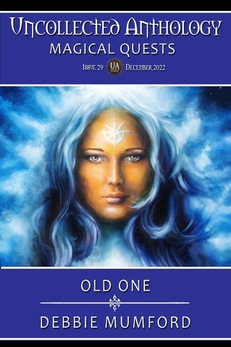  Debbie Mumford - Old One - Uncollected Anthology: Magical Quests.