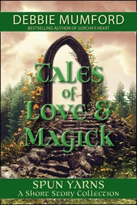 Tales of Love &amp; Magick