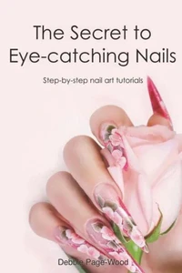 The Secret to Eye-catching Nails