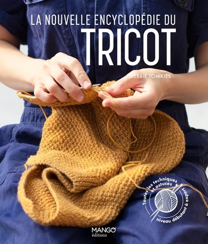 La nouvelle encyclopédie du tricot
