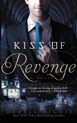 Kiss of Revenge. A Novel