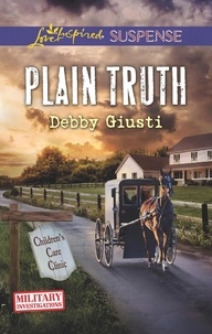 Debby Giusti - Plain Truth.