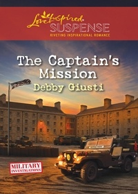 Debby Giusti - The Captain's Mission.